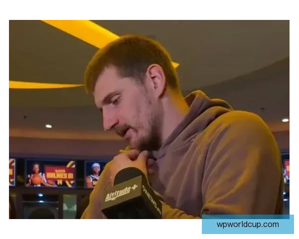 穆雷谈与约基奇默契合作：即使状态不佳也能展现最佳化学反应